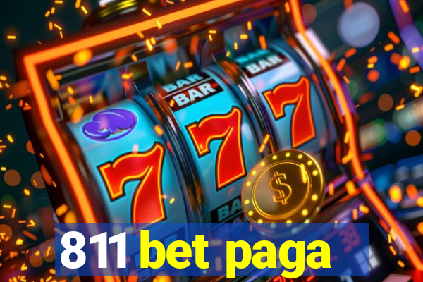 811 bet paga